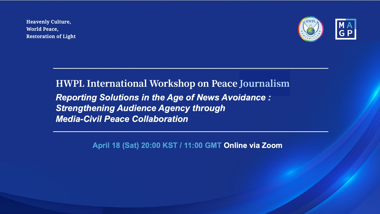 Évitement des actualités,HWPL journalisme,Journalisme de paix